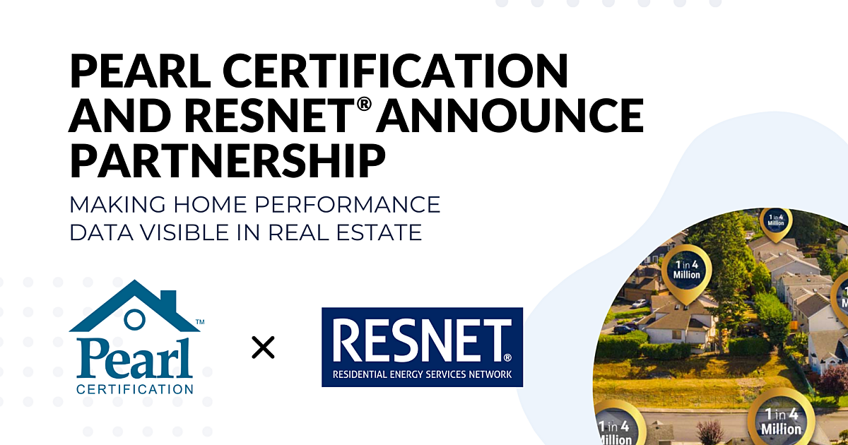 How Pearl and RESNET® s Partnership is Paving Pearl Certification